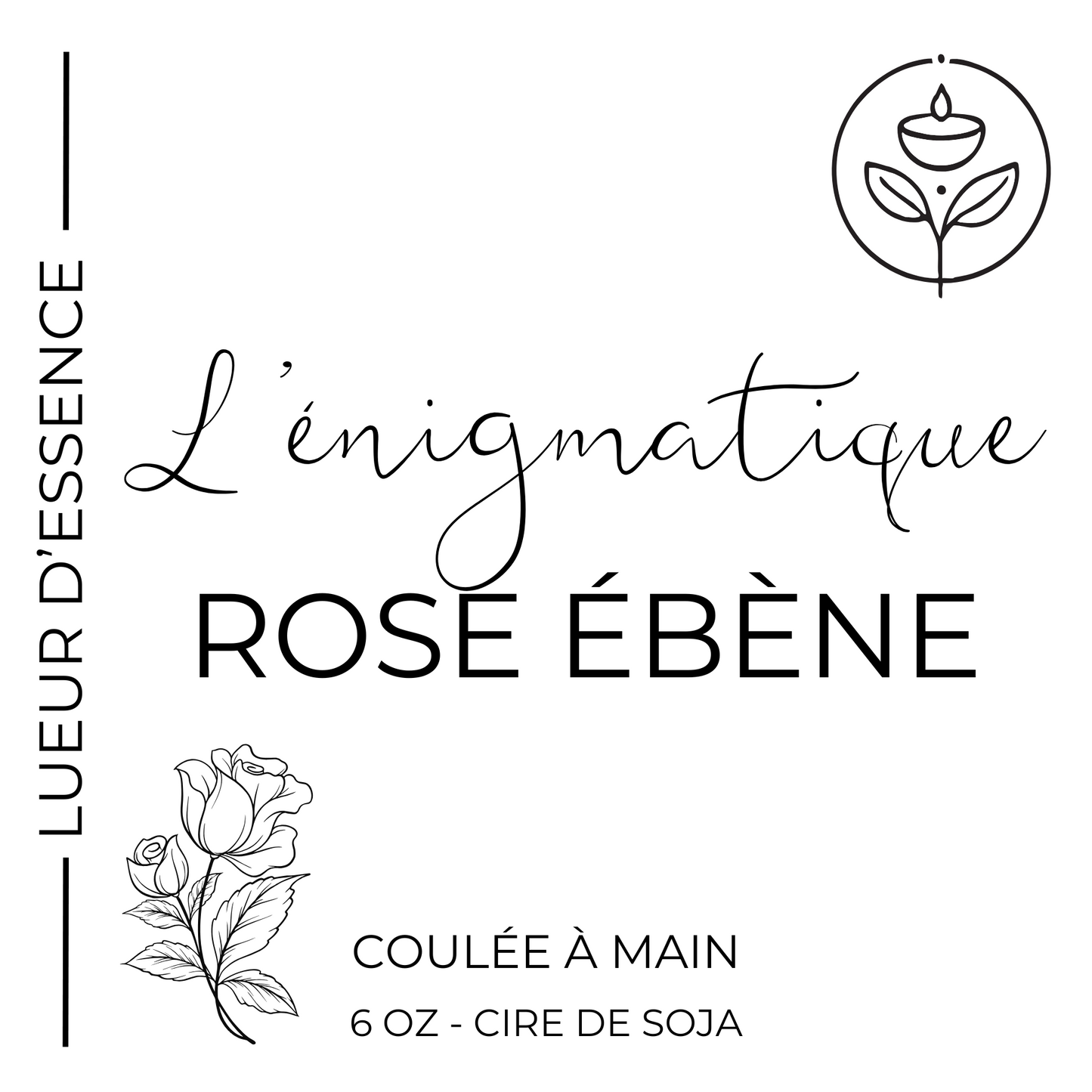 L'énigmatique Rose ébène